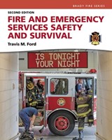 Fire and Emergency Services Safety & Survival - Travis Ford - 9780134323336