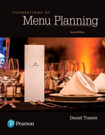 Foundations of Menu Planning, Daniel Traster - Paperback - 9780134484471