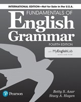 Fundamentals of English Grammar 4e Student Book with MyLab English, International Edition - Betty S. Azar ; Betty S Azar ; Stacy A. Hagen - 9780134661131