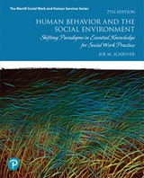 Human Behavior and the Social Environment - Joe Schriver - 9780134803753