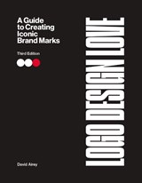 Logo Design Love - David Airey - 9780135476758