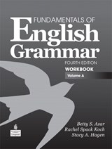 Fundamentals of English Grammar Workbook, Volume A - Betty Azar ; Rachel Koch ; Stacy Hagen - 9780137075249