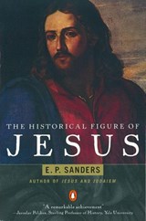 The Historical Figure of Jesus - E. Sanders - 9780140144994