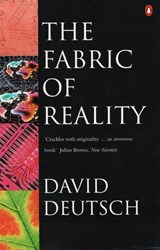 The Fabric of Reality - David Deutsch - 9780140146905