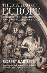 The Making of Europe - Robert Bartlett - 9780140154092