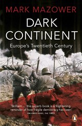 Dark Continent - Mark Mazower - 9780140241594