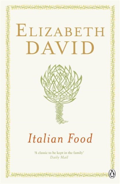 Italian Food, Elizabeth David - Paperback - 9780140273274