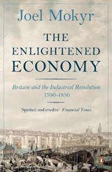 The Enlightened Economy - Joel Mokyr - 9780140278170