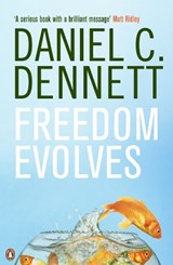 Freedom Evolves | Daniel C. Dennett | 