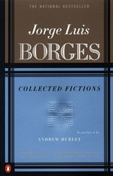 Borges, J: Collected Fictions - Jorge Luis Borges - 9780140286809