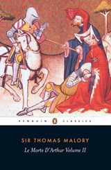 Le Morte D'Arthur Volume 2 - Thomas Malory - 9780140430448