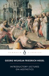 Introductory Lectures on Aesthetics - Georg Hegel - 9780140433357