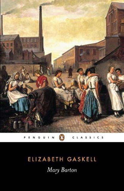 Mary Barton, Elizabeth Gaskell - Paperback - 9780140434644