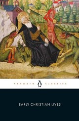 Early Christian Lives - Athanasius ; Gregory ; Hilarion ; Jerome - 9780140435269