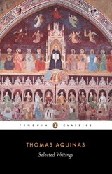 Selected Writings - Thomas Aquinas - 9780140436327