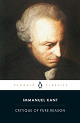 Critique of Pure Reason - Immanuel Kant - 9780140447477