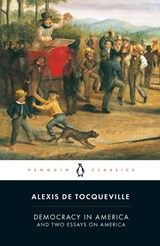 Democracy in America - Alexis Tocqueville - 9780140447606