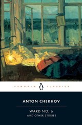 Ward No. 6 and Other Stories, 1892-1895 - Anton Chekhov - 9780140447866