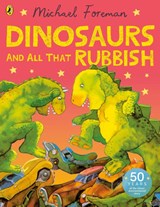 Dinosaurs and All That Rubbish - Michael Foreman - 9780140552607