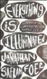 Everything is Illuminated | Jonathan Safran Foer | 
