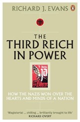 The Third Reich in Power, 1933 - 1939 - Richard J. Evans - 9780141009766