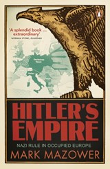 Hitler's Empire | Mark Mazower | 