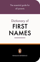 The Penguin Dictionary of First Names - David Pickering - 9780141013985
