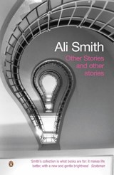 Other Stories and Other Stories - Ali Smith - 9780141018010