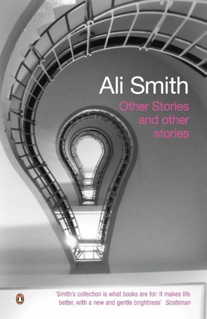 Other Stories and Other Stories, Ali Smith - Paperback - 9780141018010