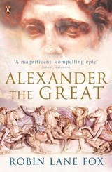 Alexander the Great - Robin Lane Fox - 9780141020761
