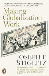 Making Globalization Work - STIGLITZ,  Joseph - 9780141024967