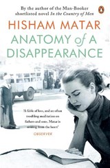 Anatomy of a Disappearance - Hisham Matar - 9780141027500