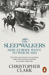 The Sleepwalkers - Christopher Clark - 9780141027821