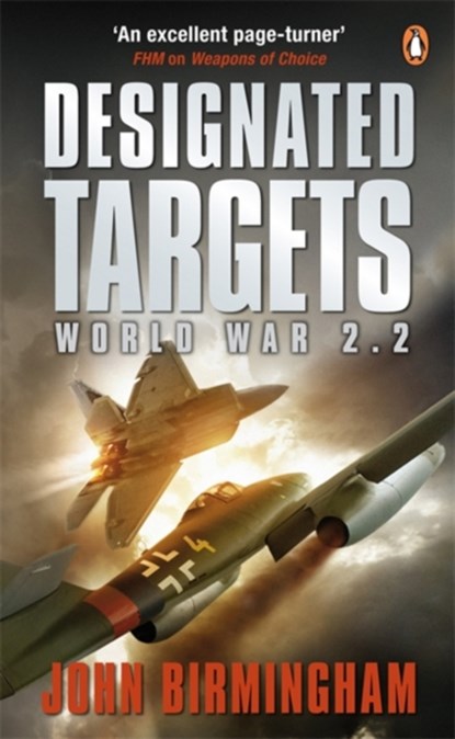 Designated Targets, John Birmingham - Paperback - 9780141029122