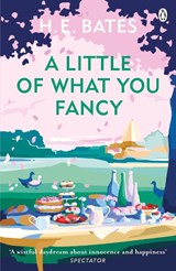 A Little of What You Fancy - H. E. Bates - 9780141029658