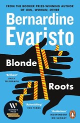 Blonde roots - Bernardine Evaristo - 9780141031521