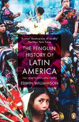 The Penguin History Of Latin America - Edwin Williamson - 9780141034751