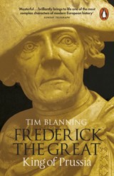 Frederick the Great | Tim Blanning | 