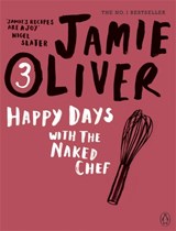 Happy Days with the Naked Chef | Jamie Oliver | 