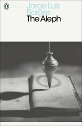 The Aleph - Jorge Luis Borges - 9780141183831