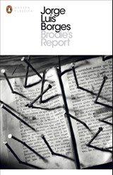 Brodie's Report - Jorge Luis Borges - 9780141183862