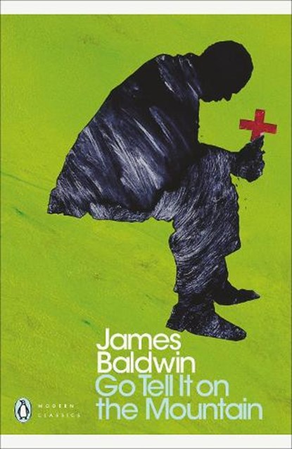 Go Tell it on the Mountain, James Baldwin - Paperback - 9780141185910