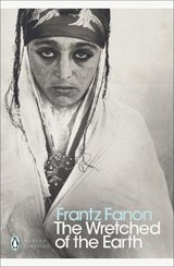 The Wretched of the Earth - Frantz Fanon - 9780141186542