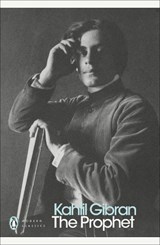 The Prophet - Kahlil Gibran - 9780141187013