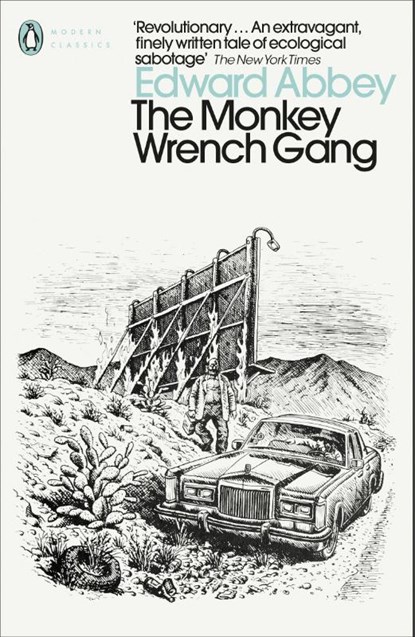 The Monkey Wrench Gang, Edward Abbey - Paperback - 9780141187624