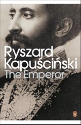 The Emperor - Ryszard Kapuscinski - 9780141188034