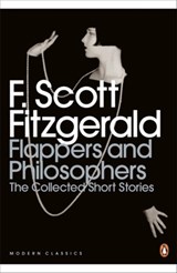 Flappers and Philosophers: The Collected Short Stories of F. Scott Fitzgerald | F. Scott Fitzgerald | 