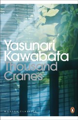 Thousand cranes - Yasunari Kawabata - 9780141192604
