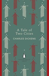 A Tale of Two Cities - Charles Dickens - 9780141199702