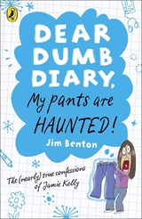 Dear Dumb Diary: My Pants are Haunted - Jim Benton - 9780141335803